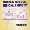 ADVANCED PRACTICAL MEDICINAL CHEMISTRY | NEW AGE