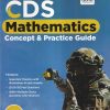 CDS MATHEMATICS CONCEPTS AND PRACTICE GUIDE | DISHA