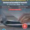 COST AND WORKS ACCOUNTING II OVERHEAD AND ACCOUNTING FOR OVERHEADS T Y B COM SEM V | SUCCESS