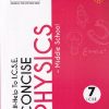 SELF HELP TO ICSE CONCISE PHYSICS (MIDDLE SCHOOL) Class 7th | Arun Deep