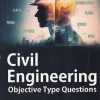 CIVIL ENGINEERING Objective Type Questions | S.S. BHAVIKATTI | TECHSAR