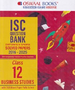 ISC CHAPTERWISE AND TOPICWISE QUESTION BANK CLASS 12  BUSINESS STUDIES | OSWAAL BOOKS