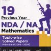 NDA/NA 19 Previous Years TopicWise Solved Papers (2006-2024) MATHEMATICS | Disha Publication