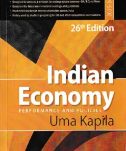 INDIAN ECONOMY (PERFORMANCE AND POLICIES) | UMA KAPILA | ACADEMIC FOUNDATION
