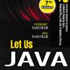 LET US JAVA | YASHAVANT KANETKAR | BPB
