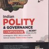 INDIAN POLITY & GOVERNANCE COMPENDIUM WITH NCERT (FOR UPSC IAS & STATE PSC GENERAL STUDIES PRELIM & MAIN EXAMS) | DISHA PUBLICATIONS
