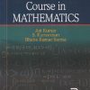 A FOUNDATION COURSE IN MATHEMATICS | AJIT KUMAR, S. KUMARESAN, BHABA KUMAR SARMA | Narosa
