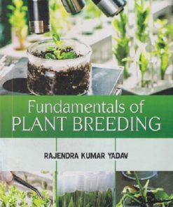 FUNDAMENTALS OF PLANT BREEDING | RAJENDRA KUMAR YADAV | Kalyani Publishers