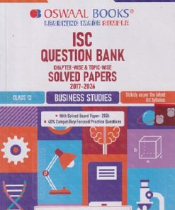 ISC CHAPTERWISE AND TOPICWISE QUESTION BANK CLASS 12  BUSINESS STUDIES | OSWAAL BOOKS