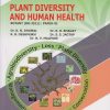 PLANT DIVERSITY AND HUMAN HEALTH : Botany (BO-3511) Paper-11 (Third Year TY BSc Semester 5)