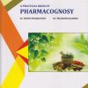 A PRACTICAL BOOK OF PHARMACOGNOSY (First Year FY DPharm PCI ER-2020)