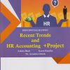 RECENT TRENDS AND HR ACCOUNTING +PROJECT: HRM Specialization (Third Year TY BBA Semester 6)