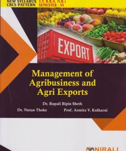 MANAGEMENT OF AGRIBUSINESS AND AGRI EXPORTS (Third Year TYBBA (IB) Semester 6)