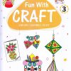 FUN WITH CRAFT BOOK-III | Navneet Education Ltd