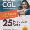 SSC CGL (COMBINED GRADUATE LEVEL) TIER- I EXAM 2023 ONLINE PATTERN (25 PRACTICE SETS) | Arihant Publications