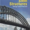 STEEL STRUCTURES DESIGN AND PRACTICE | OXFORD