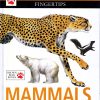Facts At Your Fingertips : Mammals | Brown Bear Books