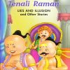 Tenali Raman Lies and Illusion and Other Stories | Shree Book Centre