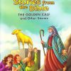 Bible Stories The Golden Calf and Other Stories | Shree Book Centre