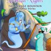 Arabian Night The Strange Mountain and Other Stories | Shree Book Centre