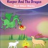 Around The World Kasper And The Dragon And Other Stories | Shree Book Centre