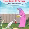 Around The World Three Bowls of Porridge And Other Stories | Shree Book Centre