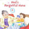 All set to Read: Level Pre-K: Learning Letters : Ned's Forgetful Nana (Letter N) | Om Books International