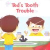 All set to Read: Level Pre-K: Learning Letters : Ted's Tooth Trouble (Letter T) | Om Books International