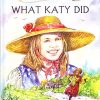 What Katy Did : Om Illustrated Classics | Om Books International