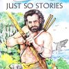Just So Stories : Om Illustrated Classics | Om Books International