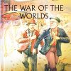 The War of the Worlds : Illustrated Classics | Om Books International