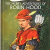 The Merry Adventures of Robin Hood : Illustrated Classics | Om Books International