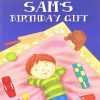 All set to Read: Level 2: Reading with help : Sam's birthday Gift | Om Books International
