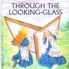 Through the Looking-Glass : Illustrated Classics | Om Books International