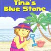 All set to Read: Level 2: Reading with help : Tina's Blue Stone | Om Books International