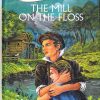 The Mill on the Floss : Illustrated Classics | Om Books International