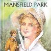 Mansfield Park : Illustrated Classics | Om Books International