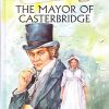The Mayor of Casterbridge : Illustrated Classics | Om Books International