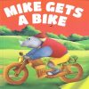 All set to Read: Level 2: Reading with help : Mike Gets a Bike | Om Books International