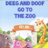 All set to Read: Level 2: Reading with help : Deeg and Doof go to the Zoo | Om Books International