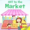 All set to Read: Level Pre-K: Introduction to Reading : Off to the Market (3 Letter Words) | Om Books International