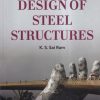 DESIGN OF STEEL STRUCTURES | K.S. SAI RAM | Pearson