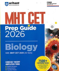 MHT CET PREP GUIDE 2026  BIOLOGY | Arihant Publications