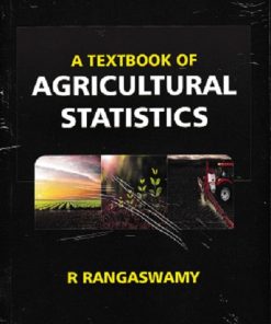 A TEXTBOOK OF AGRICULTURAL STATISTICS | R. RANGASWAMY | NEW AGE