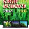 BI-FOCAL CROP SCIENCE Paper-I APEKSHIT 2026 Std. XII/Std. 12 | DILIP K DESHMUKH | Nikita Publications