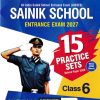 SAINIK SCHOOL (AISSEE) Entrance Exam Std. VI/Std. 6 (15 Practice Sets) | Arihant Publications