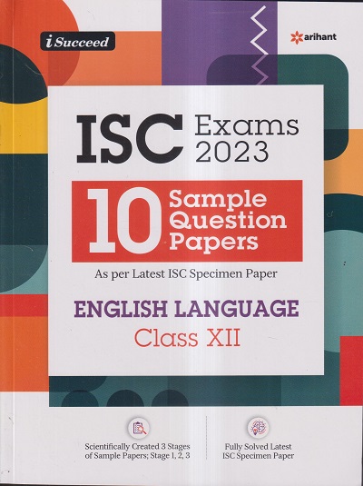 ISC 10 SAMPLE QUESTION PAPERS 2023 ENGLISH LANGUAGE Class- XII/Class ...