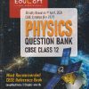 CBSE CLASS 12TH PHYSICS QUESTION BANK 2026-2027 | EDUCART