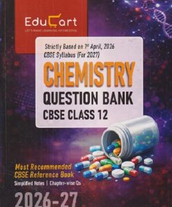 CBSE CLASS 12TH CHEMISTRY QUESTION BANK 2026-2027 | EDUCART