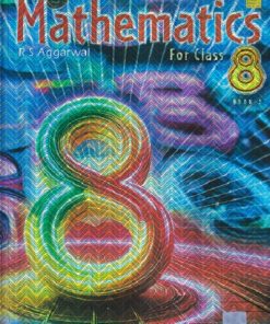 MATHEMATICS FOR CLASS- 8 | R.S. AGGARWAL BOOK 2 | Bharati Bhawan Publishers
